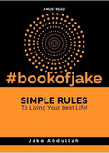 #bookofjake: Simple Rules to Living Your Best Life! - MPHOnline.com