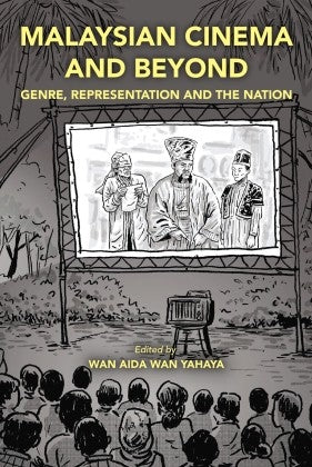 Malaysian Cinema and Beyond: Genre, Representation and the Nation - MPHOnline.com