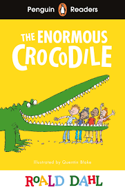 Penguin Readers Level 1 : Roald Dahl The Enormous Crocodile (ELT Graded Reader) - MPHOnline.com