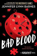 The Naturals: Bad Blood  (Book 4 in this unputdownable mystery series from the author of The Inheritance Games - The Naturals ) - MPHOnline.com