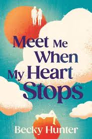 Meet Me When My Heart Stops - MPHOnline.com