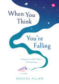 When You Think You're Falling: Holding on to God's Mercy to Keep Going - MPHOnline.com