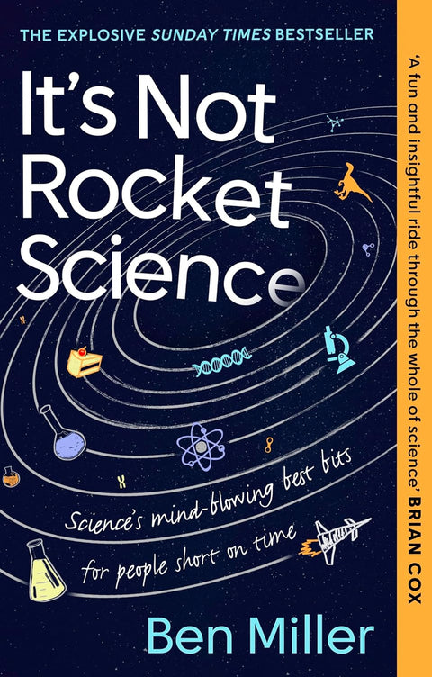It's Not Rocket Science: Science's Mind-blowing Best Bits for People Short on Time - MPHOnline.com