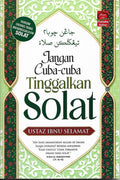 Jangan Cuba-cuba Tiggalkan Solat - Pustaka Azhar - MPHOnline.com