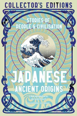 Japanese Ancient Origins : Stories Of People & Civilization - MPHOnline.com