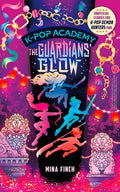 K-Pop Academy #04: Guardians' Glow - MPHOnline.com
