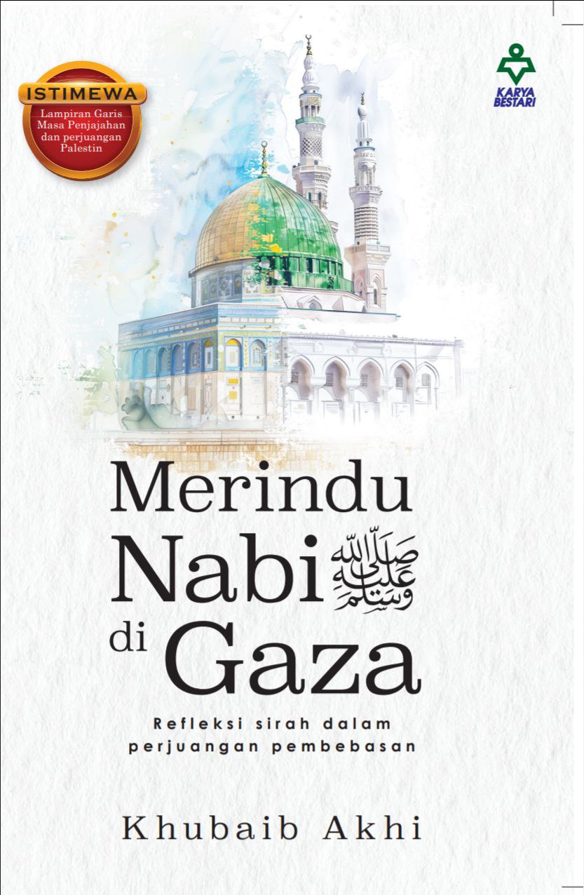 Merindu Nabi Di Gaza – MPHOnline.com
