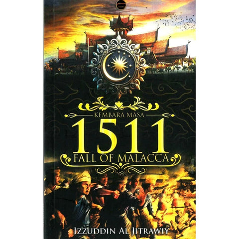 Kembara Masa 1511: Fall of Malacca