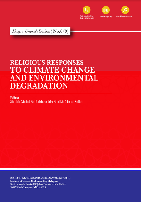 Khayra Ummah Series (No.6/9) Religious Responses to Climate Change and Environmental Degradation - MPHOnline.com