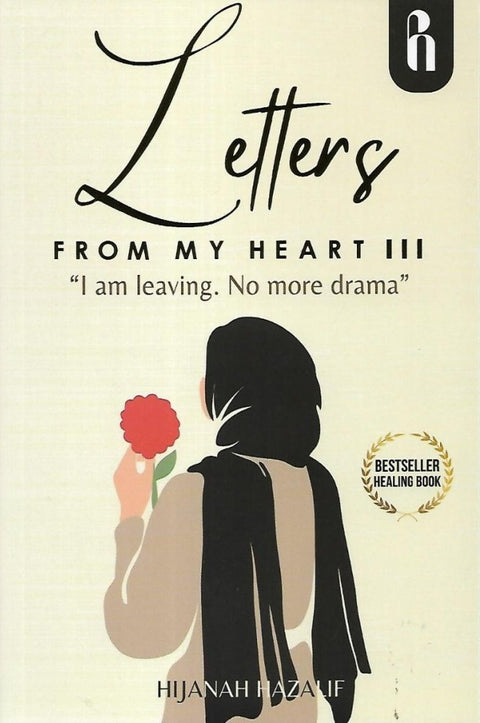 Letters from My Heart 3: "I Am Leaving. No More Drama" - MPHOnline.com