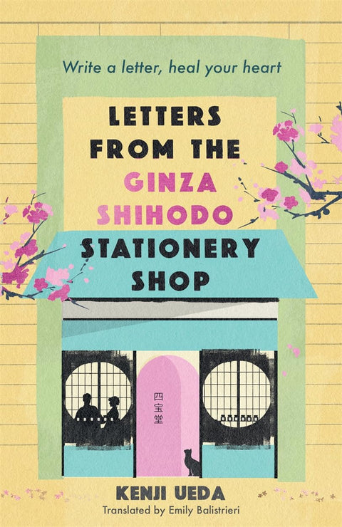 LETTERS FROM THE GINZA SHIHIODO STATIONERY SHOP, a book by Kenji Ueda (translated by Emily Balistrieri) about the beauty of humble objects, the power of writing, and reconnecting with those you have lost. Now at MPHOnline.com.
