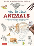 How to Draw Animals: A Visual Reference Guide to Sketching 100 Animals Including Popular Dogs and Cat Breeds! - MPHOnline.com