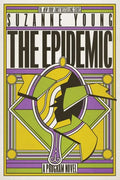 The Epidemic (Program #4) - MPHOnline.com