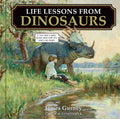 Life Lessons from Dinosaurs by James Gurney - MPHOnline.com