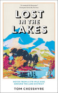 Lost in the Lakes: Notes from a 379-Mile Hike Around the Lake District - MPHOnline.com