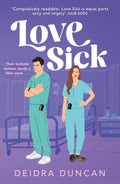 Two first-year medical officers have to set aside their rivalry to preserve their jobs. But will the friction between them spark something even more dangerous? LOVE SICK by Deidra Duncan, a fiery enemies-to-lovers debut rom-com, now at MPHOnline.com.