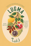 Lugma: Abundant Dishes and Stories from My Middle East - MPHOnline.com