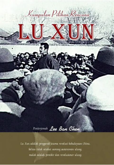 Kumpulan Pilihan Rencana Lu Xun - MPHOnline.com