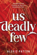 Us Deadly Few - MPHOnline.com