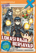 X-Venture Era Jelajah Ulung: Lokasi Raja Bersayap - Kadokawa Gempak Starz - MPHOnline.com
