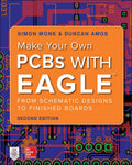 Make Your Own PCBs with EAGLE: From Schematic Designs to Finished Boards - MPHOnline.com