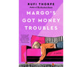 Margo's Got Money Troubles - MPHOnline.com