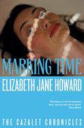 Marking Time (The Cazalet Chronicles #2) - MPHOnline.com