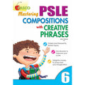 Mastering PSLE Compositions with Creative Phrases - MPHOnline.com