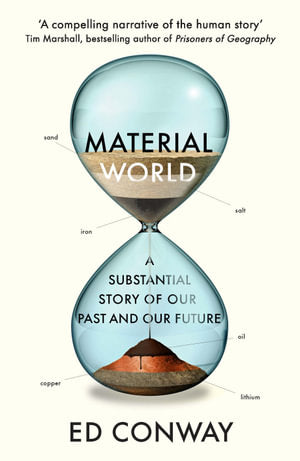 Material World: A Substantial Story of Our Past and Our Future - MPHOnline.com