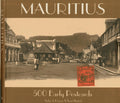 Mauritius: 500 Early Postcards by Andre de Kervern & Yvan Martial - MPHOnline.com