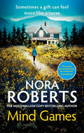 A girl helps put her parents' murderer behind bars, then moves to the countryside to start anew.  But the past - or, rather, the killer, isn't ready to let her go... MIND GAMES by Nora Roberts, now at MPHOnline.com.