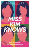 Miss Kim Knows and Other Stories - MPHOnline.com