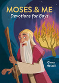 Moses & Me: Devotions for Boys - MPHOnline.com