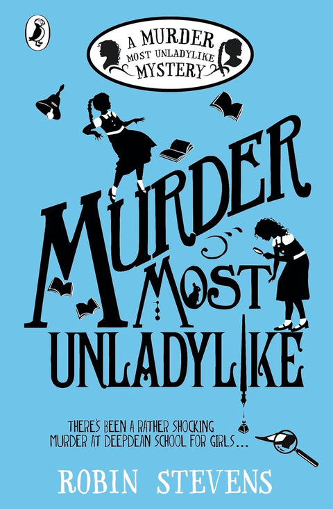 Murder Most Unladylike (A Murder Most Unladylike Mystery #1) - MPHOnline.com