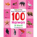 Buku Pertama Saya - 100 Haiwan  Si Kecil (Board) - MPHOnline.com