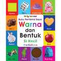 Buku Pertama Saya - Warna & Bentuk Si Kecil (Board) - MPHOnline.com