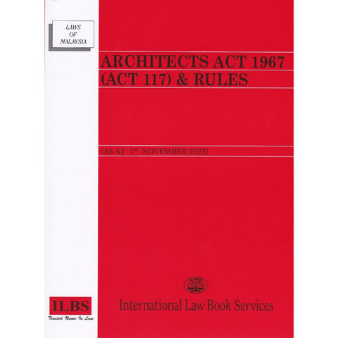 Architects Act 1967 (Act 117) (1 Nov 23) - MPHOnline.com