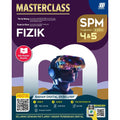 MasterClass SPM Tingkatan  4 & 5 KSSM Fizik (Edisi 2024) - MPHOnline.com