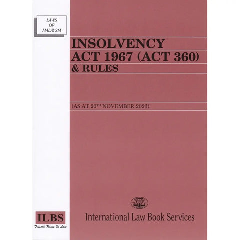 Insolvency Act 1967 (Act 360) (20 Nov 23) - MPHOnline.com