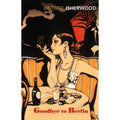 Vintage Isherwood: Goodbye to Berlin - MPHOnline.com
