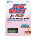 Fast Track A+ Plus Kertas Model SPM Pendidikan Moral (1225) '25 - MPHOnline.com