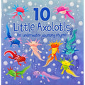 10 Little Axolotls: An Underwater Counting Rhyme - MPHOnline.com