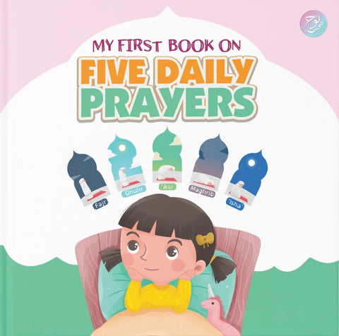 My First Book On Five Daily Prayers - MPHOnline.com