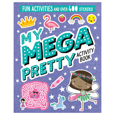 My Mega Pretty Activity Book