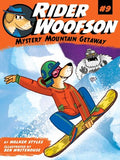 Rider Woofson #9 Mystery Mountain Getaway - MPHOnline.com