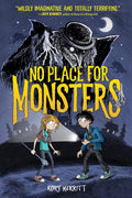 No Place for Monsters (Book #1, hardcover) - MPHOnline.com