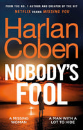 Nobody's Fool, the new unputdownable thriller from bestselling author Harlan Coben, arriving at MPHOnline.com