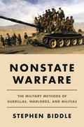 Nonstate Warfare: The Military Methods of Guerillas, Warlords, and Militias - MPHOnline.com