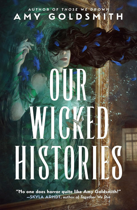 Our Wicked Histories - MPHOnline.com