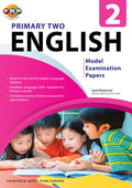 Primary 2 English Model Examination Papers (New) - MPHOnline.com